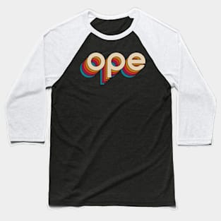 Disco Ope - Tighter Spacing Baseball T-Shirt